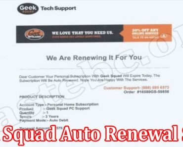 Geek Squad Auto Renewal Scam {August 2022} Read Reviews!