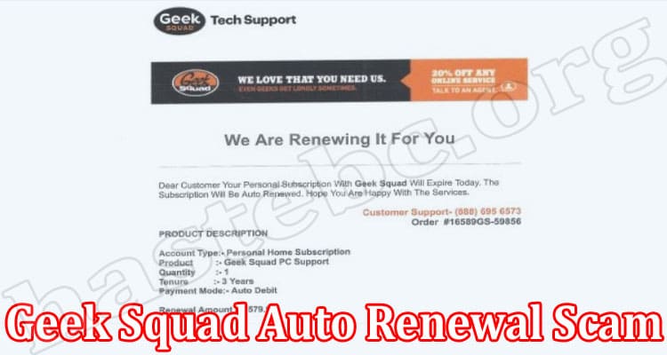 Latest News Geek Squad Auto Renewal Scam
