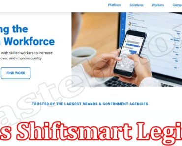 Is Shiftsmart Legit {August 2022} Read Honest Reviews!