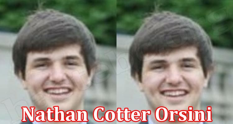 Latest News Nathan Cotter Orsini