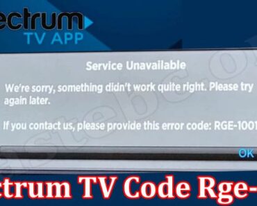 Spectrum Tv Code Rge-1001 {Aug} Find Possible Reasons!
