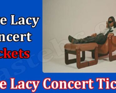 Steve Lacy Concert Tickets {Aug 2022} Where You Can Find