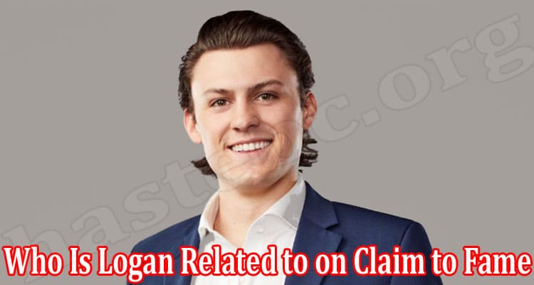 Latest News Who Is Logan Related to on Claim to Fame