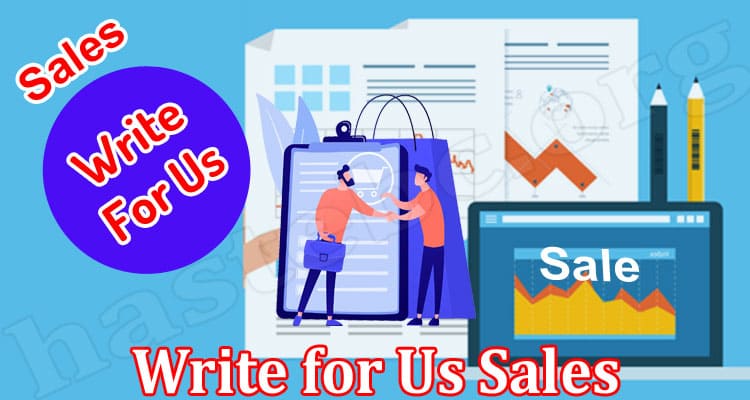 About General Information Write For Us Sales