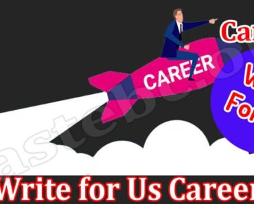 Write For Us Career – Read And Follow Instructions