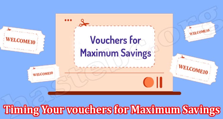 Complete Information Timing Your Vouchers for Maximum Savings
