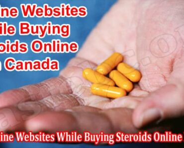 How To Spot Genuine Websites While Buying Steroids Online In Canada?