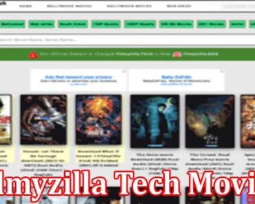 What Are Filmyzilla Tech Movies? Check If It Is Legal Or Not!