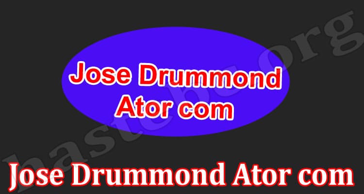 Latest News Jose Drummond Ator com