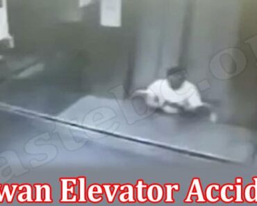 Taiwan Elevator Accident {Sep 2022} Know Information!