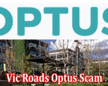 Vic Roads Optus Scam-What Is Medicare Card Breach? Know About The Passport Here!