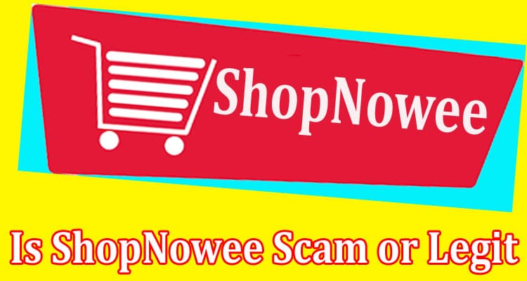 ShopNowee Online website Reviews