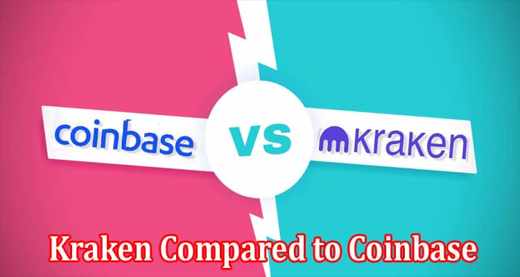 How Beginner-Friendly Is Kraken Compared to Coinbase