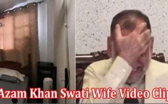 Latest News Azam Khan Swati Wife Video Clip