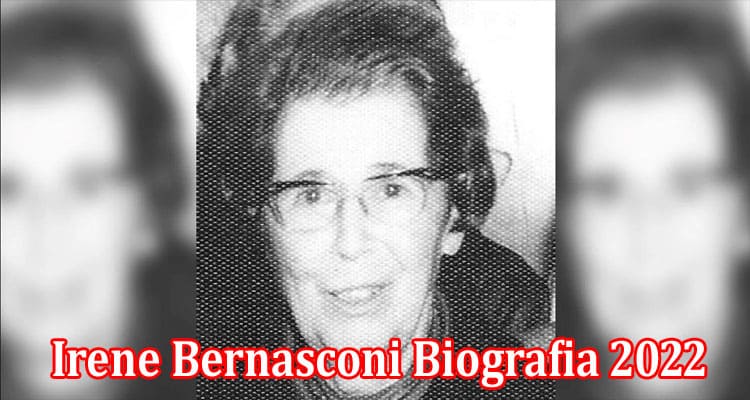 Latest News Irene Bernasconi Biografia 2022