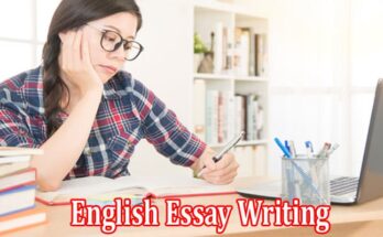 Tips for Availing English Essay Writing Help