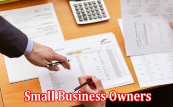 Top 6 Requirements for Small Business Owners