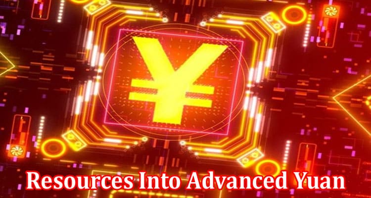 Complete Information About Is It Advisable to Put Resources Into Advanced Yuan