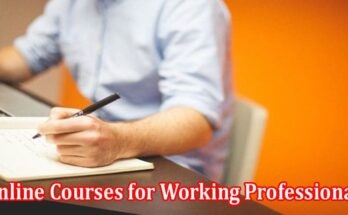 Complete About General Information Online Courses for Working Professionals