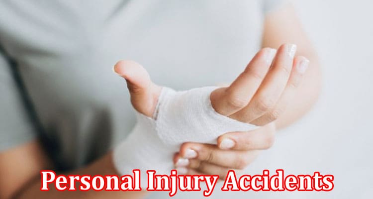 Complete Information About 8 Common Types of Personal Injury Accidents
