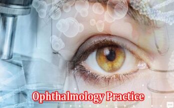 Clear Sight, Bright Future- Transforming Lives with Ophthalmology Practice