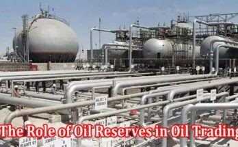 Complete Information The Role of Oil Reserves in Oil Trading