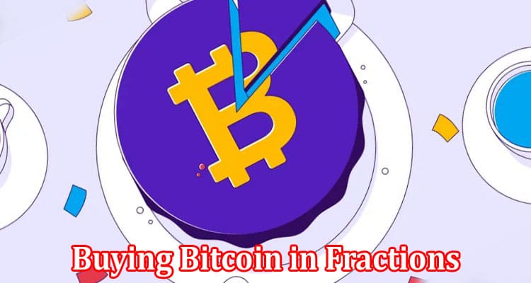 Complete Information About Bit-By-Bit - Buying Bitcoin in Fractions