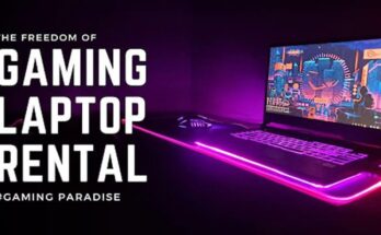 Complete Information The Freedom of Gaming Laptop Rental