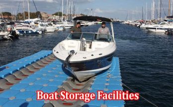 Boat Storage Facilities Dock Your Vessel With Confidence