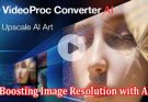 How to Boosting Image Resolution with AI