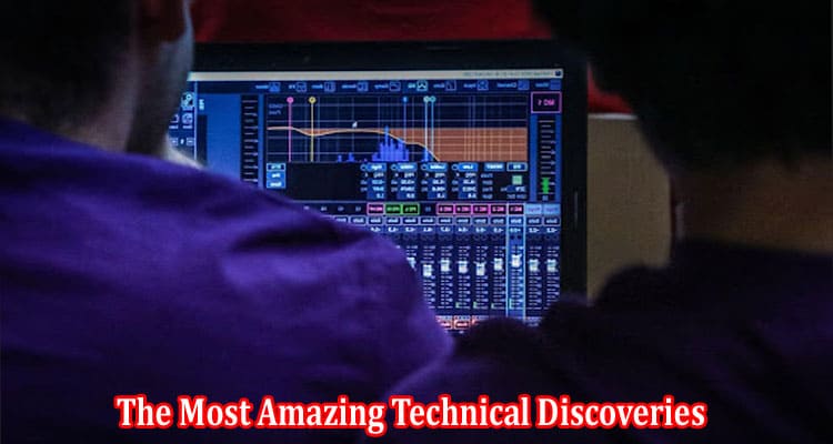 The Most Amazing Technical Discoveries in the Last 10 Years