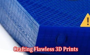 Warp-Free Wonders Crafting Flawless 3D Prints!