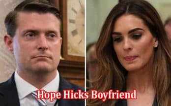 Latest News Hope Hicks Boyfriend