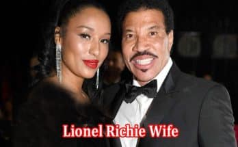 Latest News Lionel Richie Wife